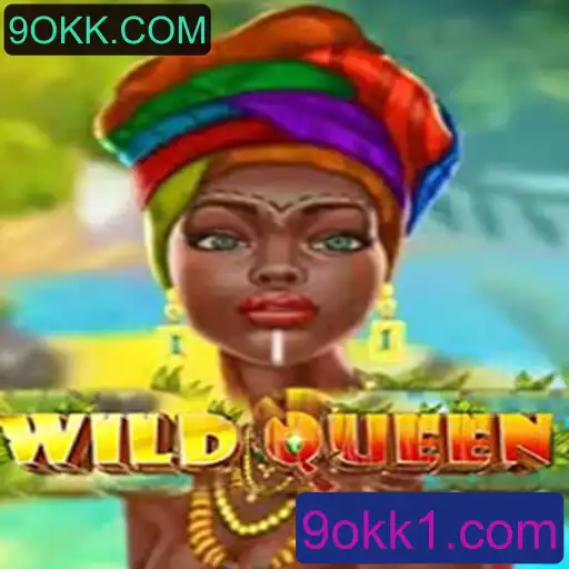 Descubra as Aventuras do Jogo WildQueen em 9OKK.COM